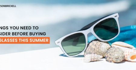 Eyes on Brickell: 5 Things You Need To Consider Before Buying Sunglasses This Summer