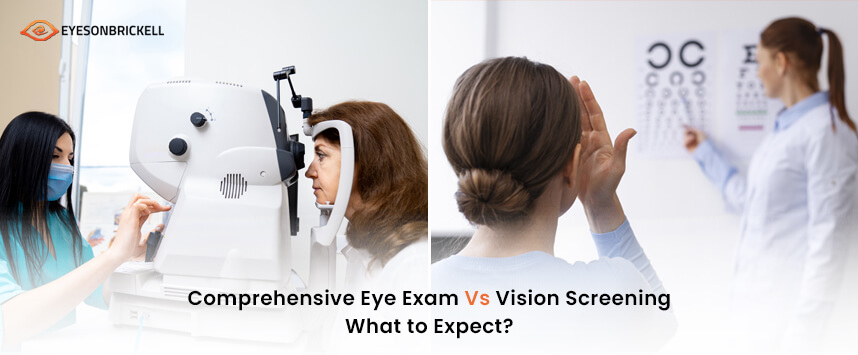 Eyes on Brickell: Eyes: Exam vs. Screening - What to Expect?