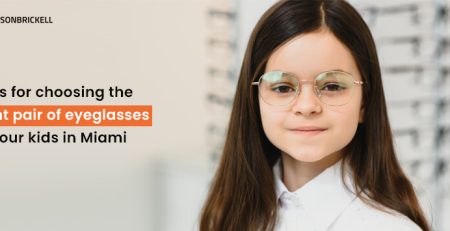 Eyes on Brickell: Choose Perfect Kids' Eyeglasses in Miami