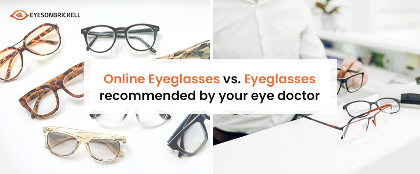 Eyes on Brickell: Online Eyeglasses Vs. Ones From Your Eye Doctor