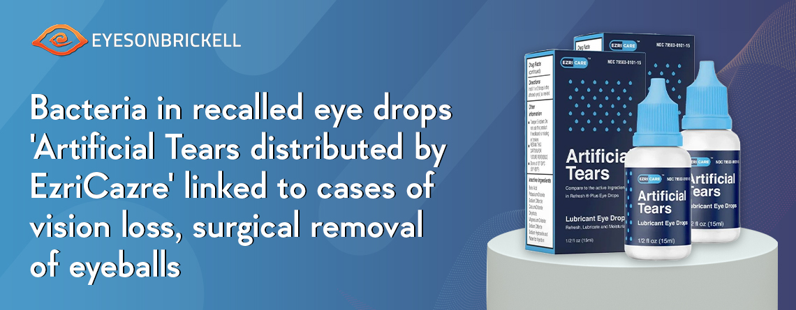 Eyes on Brickell: Artificial Tears FDA Eyedrops