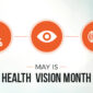 Health Vision Month - May